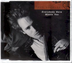 Everybody Here Wants You