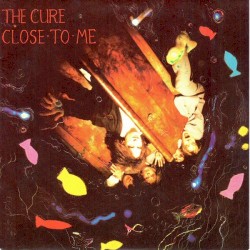 Close to Me album by The Cure