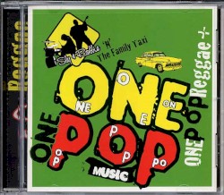 One Pop Reggae +