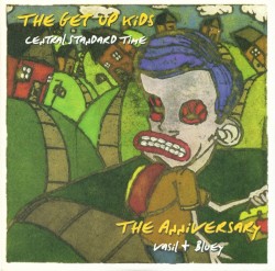 The Get Up Kids / The Anniversary