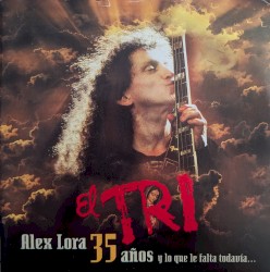 Alex Lora: 35 Años y lo Que le Falta Todavía