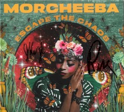 Escape the Chaos album by Morcheeba