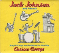 Sing-A-Longs and Lullabies for the Film Curious George