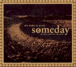 Someday My Blues Will Cover the Earth