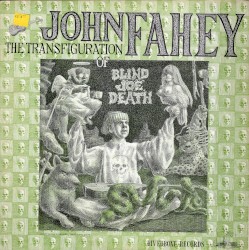 The Transfiguration of Blind Joe Death