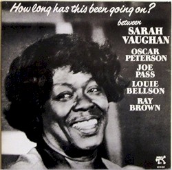 How Long Has This Been Going On? album by Sarah Vaughan
