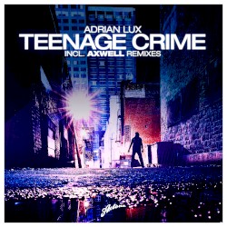 Teenage Crime