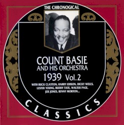 Count Basie and His Orchestra 1939 Vol. 2