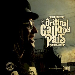 The original gallo del pais