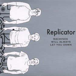 Machines Will Always Let You Down