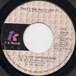 That's the Way (I Like It)