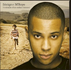 Itinéraire d'un enfant bronzé