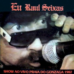 Eu Raul Seixas