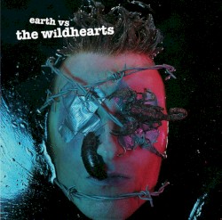 Earth vs the Wildhearts