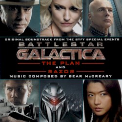 Battlestar Galactica: The Plan and Razor – Original Soundtrack From the SyFy Special Events