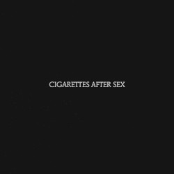 Cigarettes After Sex
