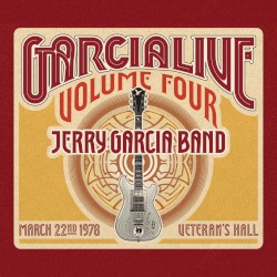 Garcia Live Volume Four: 22 March 1978 – Veteran's Hall
