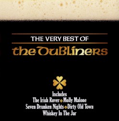 The Very Best Of: The Dubliners