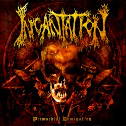 Primordial Domination