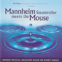 Mannheim Steamroller Meets the Mouse