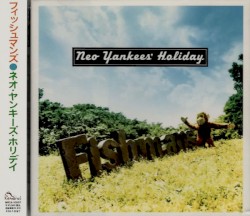 Neo Yankees' Holiday