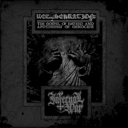 Redesekration: The Gospel of Hatred and Apotheosis of Genocide