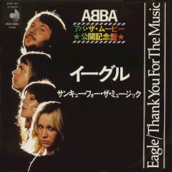 Eagle / Thank You for the Music