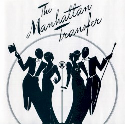 The Manhattan Transfer